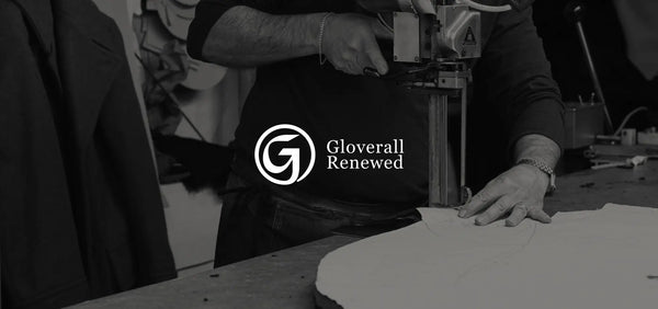 Introducing Gloverall Renewed